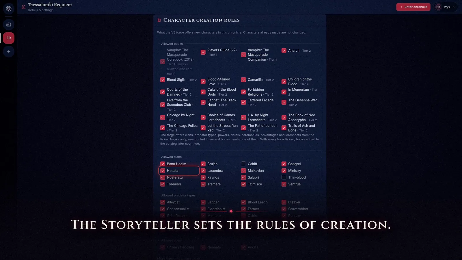 A chronicle’s character creation rules: allowed books and clans